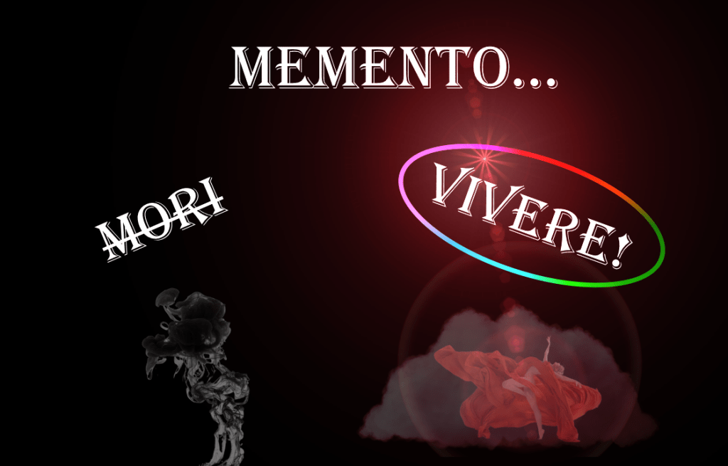 Memento Vivere