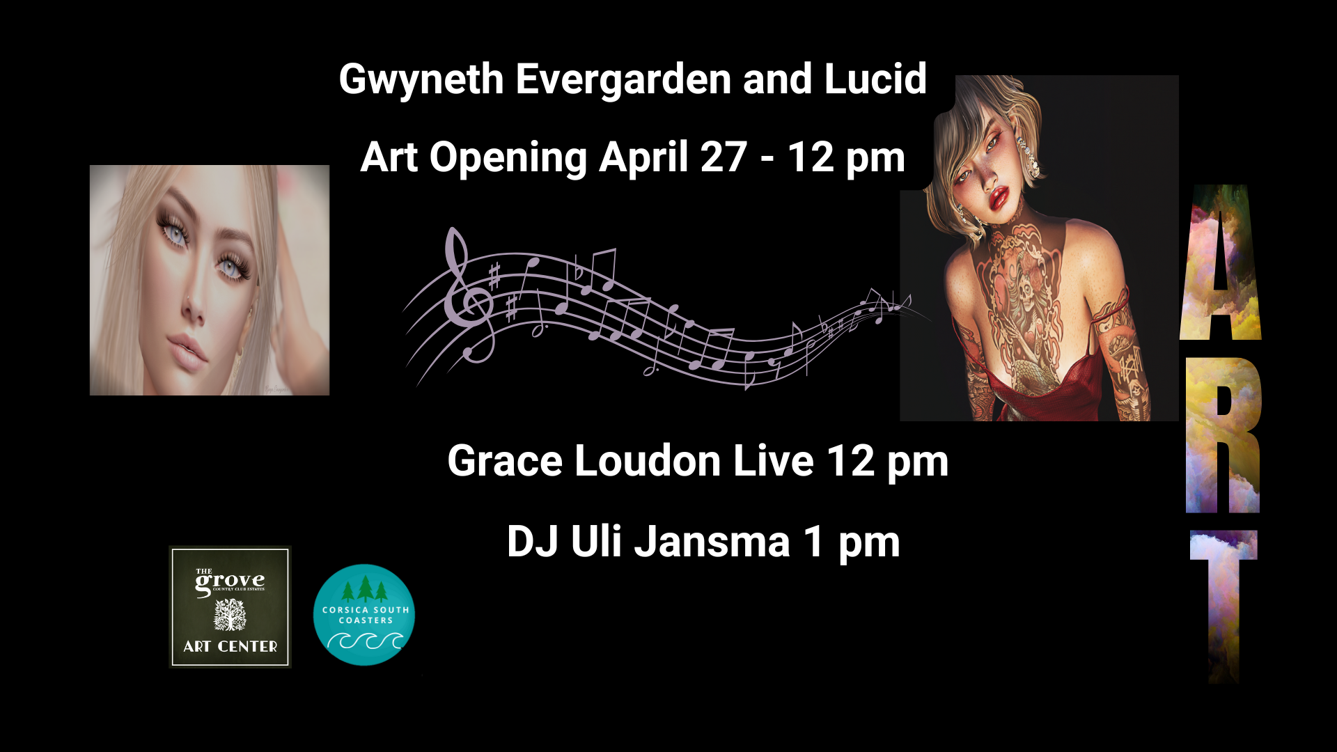 Art, Music: Gwyneth and Lucid ART, Grace Loudon Live, DJ Uli Music