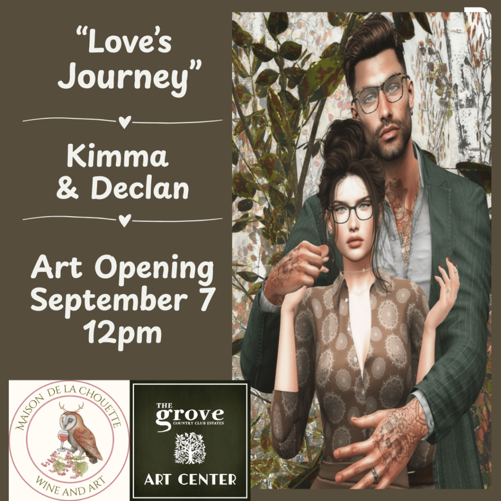 A promotional image featuring an avatar couple posed affectionately in front of a leafy autumn backdrop. The text reads "Love's Journey – Kimma & Declan – Art Opening September 7, 12PM – DJ Frank Atisso.