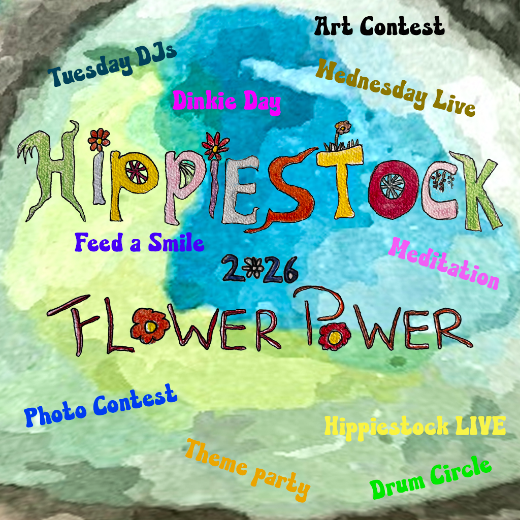 Hippiestock 2026 Flower Power invitation poster showing weekly DJs, live music, contests, meditation, and community events in Second Life