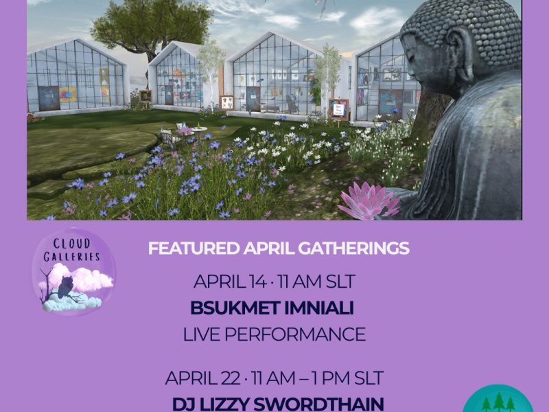 Cloud Galleries in Second Life: April Art Walk&nbsp;2026